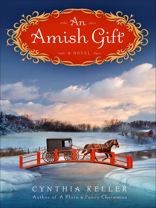 Title details for An Amish Gift by Cynthia Keller - Wait list